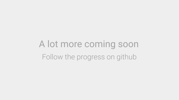 Watch the github repo for updates